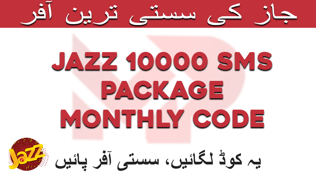 Jazz 10000 SMS Package Monthly Code