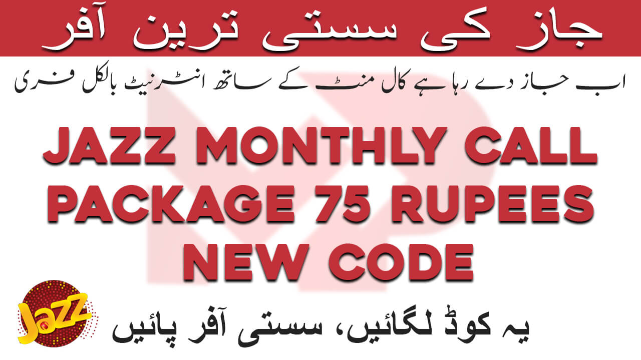 Jazz Monthly Call Package 75 Rupees